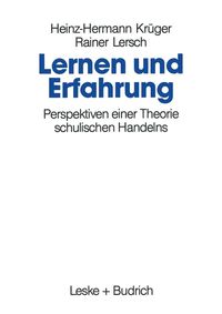 Bild vom Artikel Lernen und Erfahrung vom Autor Heinz-Hermann Krüger