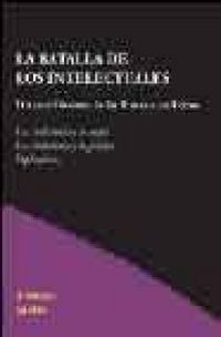 Produktbild: La batalla de los intelectuales : nuevo discurso de las armas y las letras