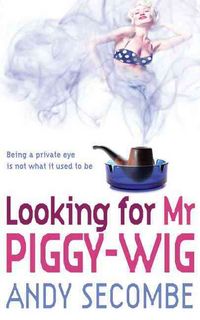 Produktbild: Looking For Mr Piggy Wig