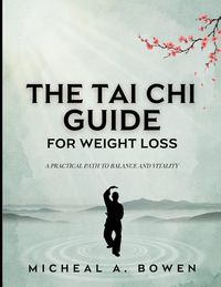 Produktbild: The Tai Chi Guide for Weight Loss