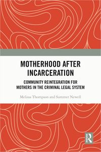Produktbild: Motherhood after Incarceration
