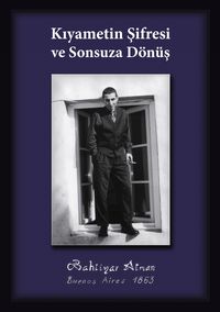 Produktbild: Kiyametin Sifresi ve Sonsuza D&ouml;n&uuml;s