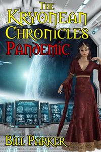 Produktbild: The Kryonean Chronicles: Pandemic