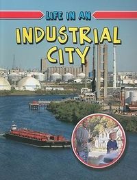 Produktbild: Life in an Industrial City