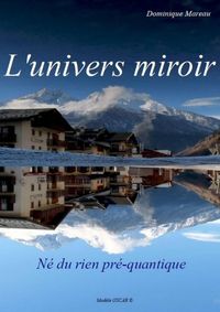 Produktbild: L univers miroir, ne du rien