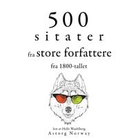 Produktbild: 500 sitater fra store forfattere fra 1800-tallet
