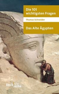 Produktbild: Die 101 wichtigsten Fragen - Das Alte &Auml;gypten