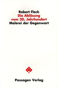 Produktbild: Die Abl&ouml;sung vom 20. Jahrhundert