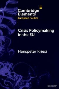 Produktbild: Crisis Policymaking in the EU