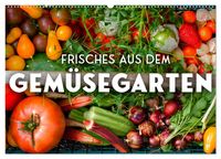 Produktbild: Frisches aus dem Gem&uuml;segarten (Wandkalender 2026 DIN A2 quer), CALVENDO Monatskalender