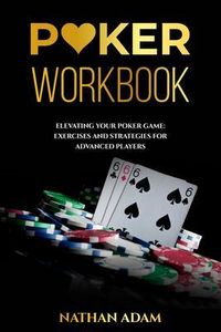Produktbild: POKER WORKBOOK: Elevating Your Poker Game
