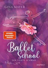 Produktbild: Ballet School - Der vierte Schwan