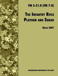 Produktbild: The Infantry Rifle and Platoon Squad