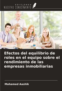 Produktbild: Efectos del equilibrio de roles en el equipo sobre el rendimiento de las empresas inmobiliarias