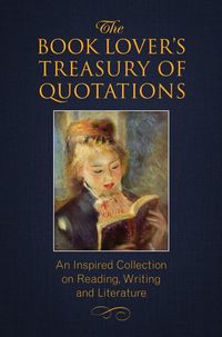 Produktbild: Brielyn, J: The Book Lover's Treasury Of Quotations