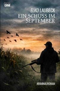 Produktbild: Ein Schuss im September
