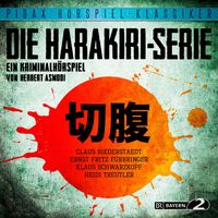 Produktbild: Die Harakiri-Serie - Ein Kriminalh&ouml;rspiel
