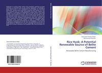 Produktbild: Rice Husk; A Potential Renewable Source of Belite Cement