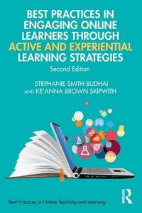 Produktbild: Best Practices in Engaging Online Learners Through Active and Experiential Learning Strategies