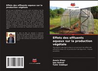 Produktbild: Effets des effluents aqueux sur la production v&eacute;g&eacute;tale