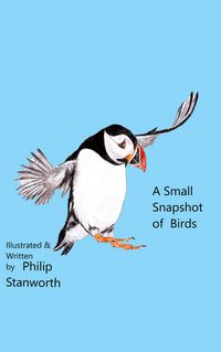 Produktbild: A Small Snapshot Of Birds (All The books together, #1)