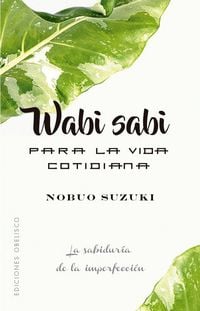Produktbild: Wabi Sabi Para La Vida Cotidiana