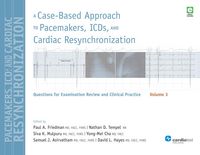 Produktbild: A Case-Based Approach to Pacemakers, ICDs, and Cardiac Resynchronization, Vol. 3