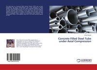 Produktbild: Concrete Filled Steel Tube under Axial Compression