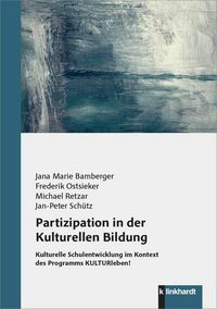 Produktbild: Partizipation in der Kulturellen Bildung