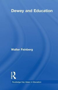 Produktbild: Feinberg, W: Dewey and Education