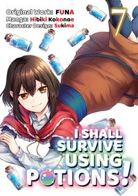 Produktbild: I Shall Survive Using Potions (Manga) Volume 7