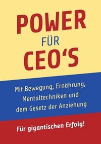 Produktbild: Power f&uuml;r CEO's