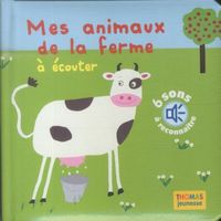 Produktbild: Mes animaux de la ferme &agrave; &eacute;couter
