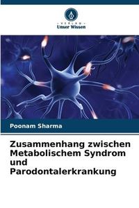 Produktbild: Zusammenhang zwischen Metabolischem Syndrom und Parodontalerkrankung