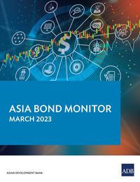 Produktbild: Asia Bond Monitor - March 2023