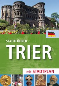 Bild vom Artikel Stadtführer Trier vom Autor Hans J. Kann