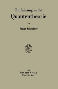 Produktbild: Einf&uuml;hrung in die Quantentheorie