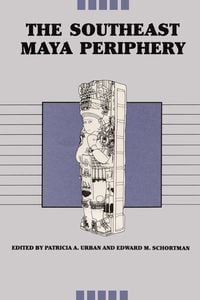 Produktbild: The Southeast Maya Periphery