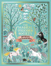 Produktbild: Magical Unicorn Society Official Colouring Book