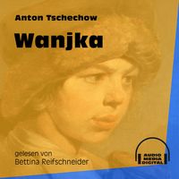 Bild vom Artikel Wanjka vom Autor Anton Pawlowitsch Tschechow