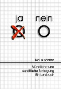 Produktbild: M&uuml;ndliche und schriftliche Befragung &ndash; Ein Lehrbuch