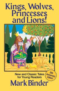 Produktbild: Kings, Wolves, Princesses and Lions