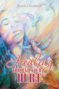 Produktbild: Healing Through Your Hurt