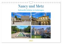 Produktbild: Nancy und Metz &ndash; Kulturelle Sch&auml;tze in Lothringen (Wandkalender 2027 DIN A4 quer), CALVENDO Monatskalender