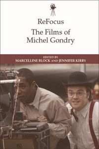 Produktbild: ReFocus: The Films of Michel Gondry
