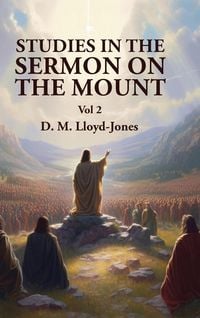 Produktbild: Studies in the Sermon on the Mount Vol 2
