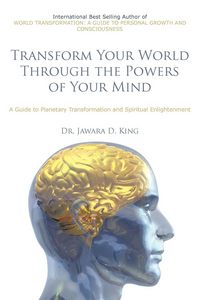 Produktbild: Transform Your World Through the Powers of Your Mind