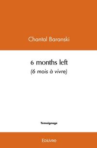Produktbild: 6 months left 6 mois a vivre