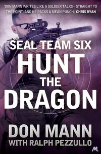 Produktbild: SEAL Team Six Book 6: Hunt the Dragon
