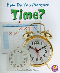 Produktbild: How Do You Measure Time?